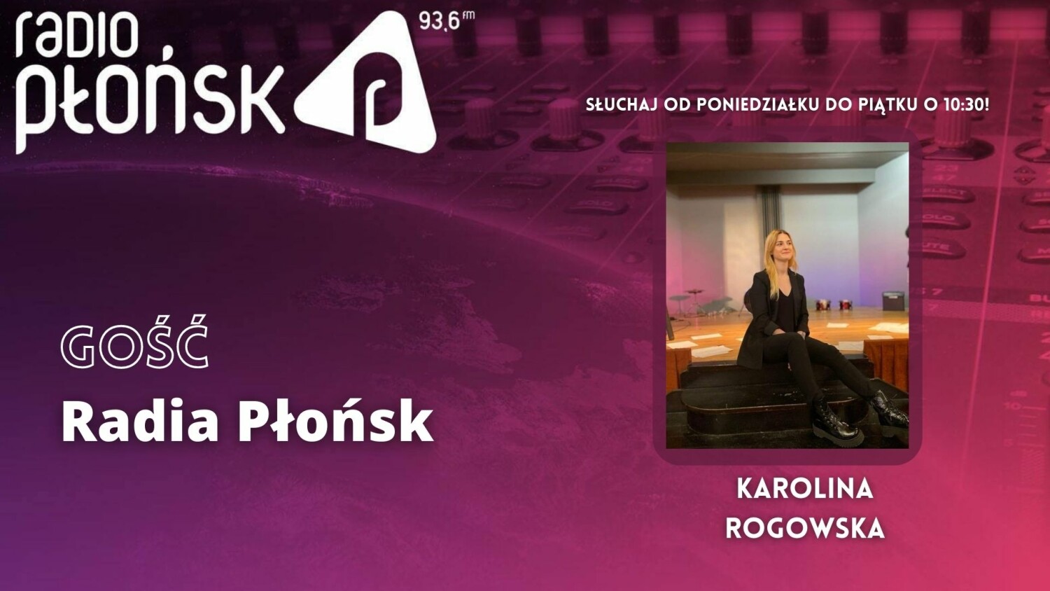 GOŚĆ Radia Płońsk-Karolina-Rogowska.mp3