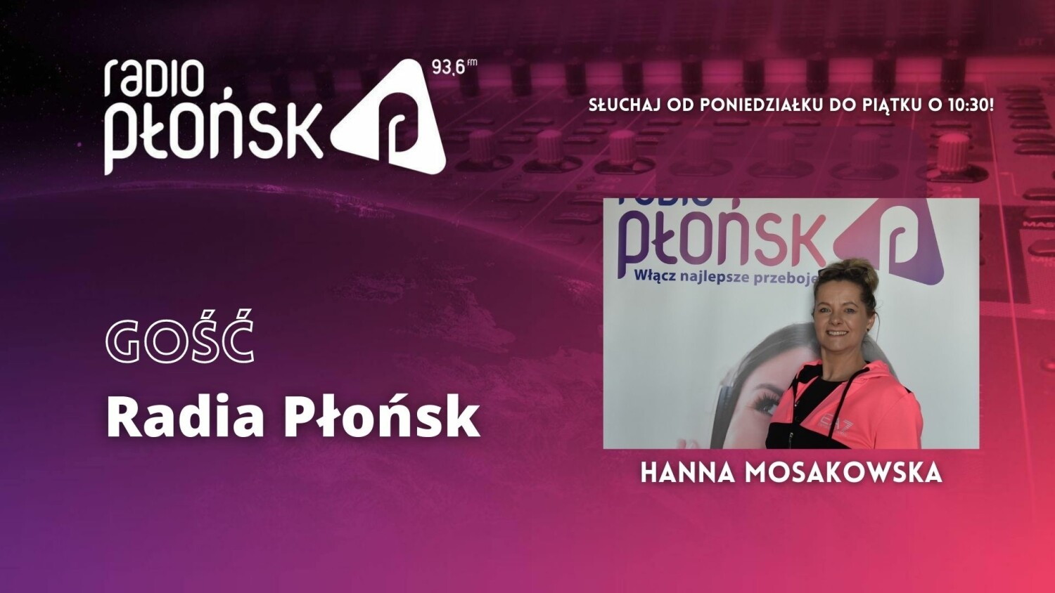 GOŚĆ Radia Płońsk - Hanna Mosakowska