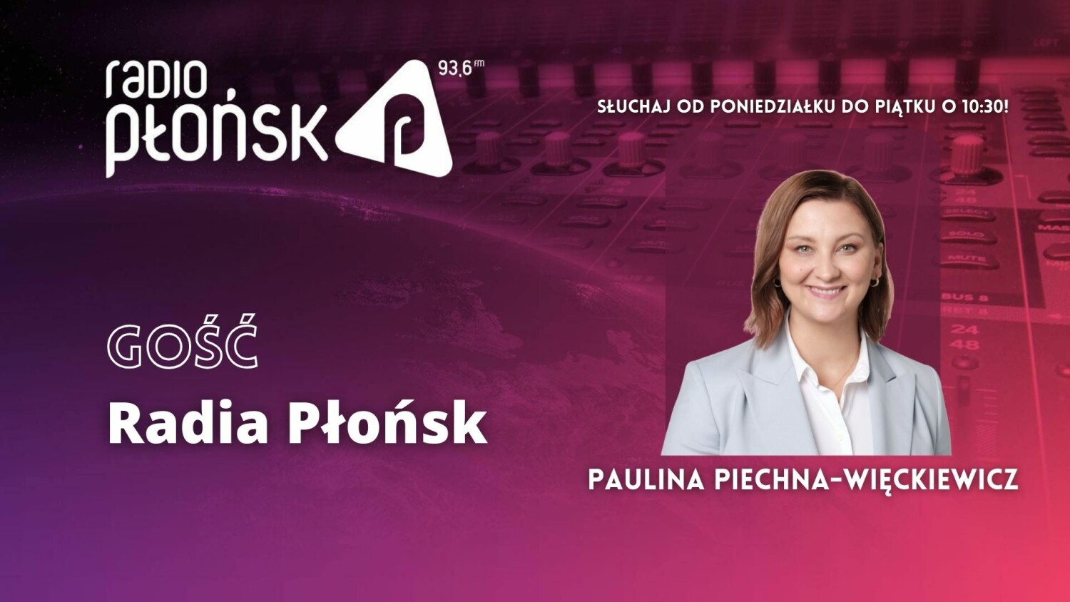 GOŚĆ Radia Płońsk – Paulina Piechna - Więckiewicz
