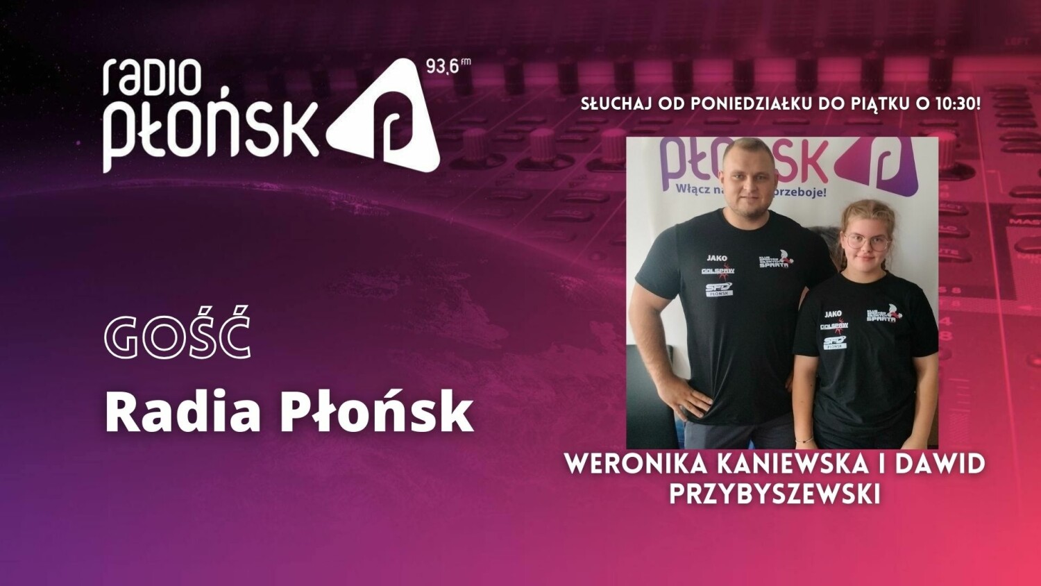 GOŚĆ Radia Płońsk - Weronika Kaniewska i Dawid Przybyszewski.mp3