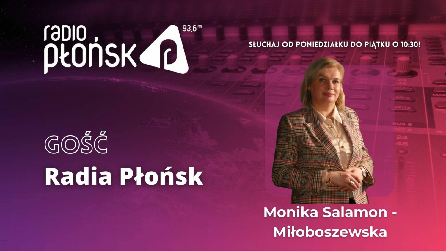 Gość Radia Płońsk - Monika Salamon - Miłoboszewska