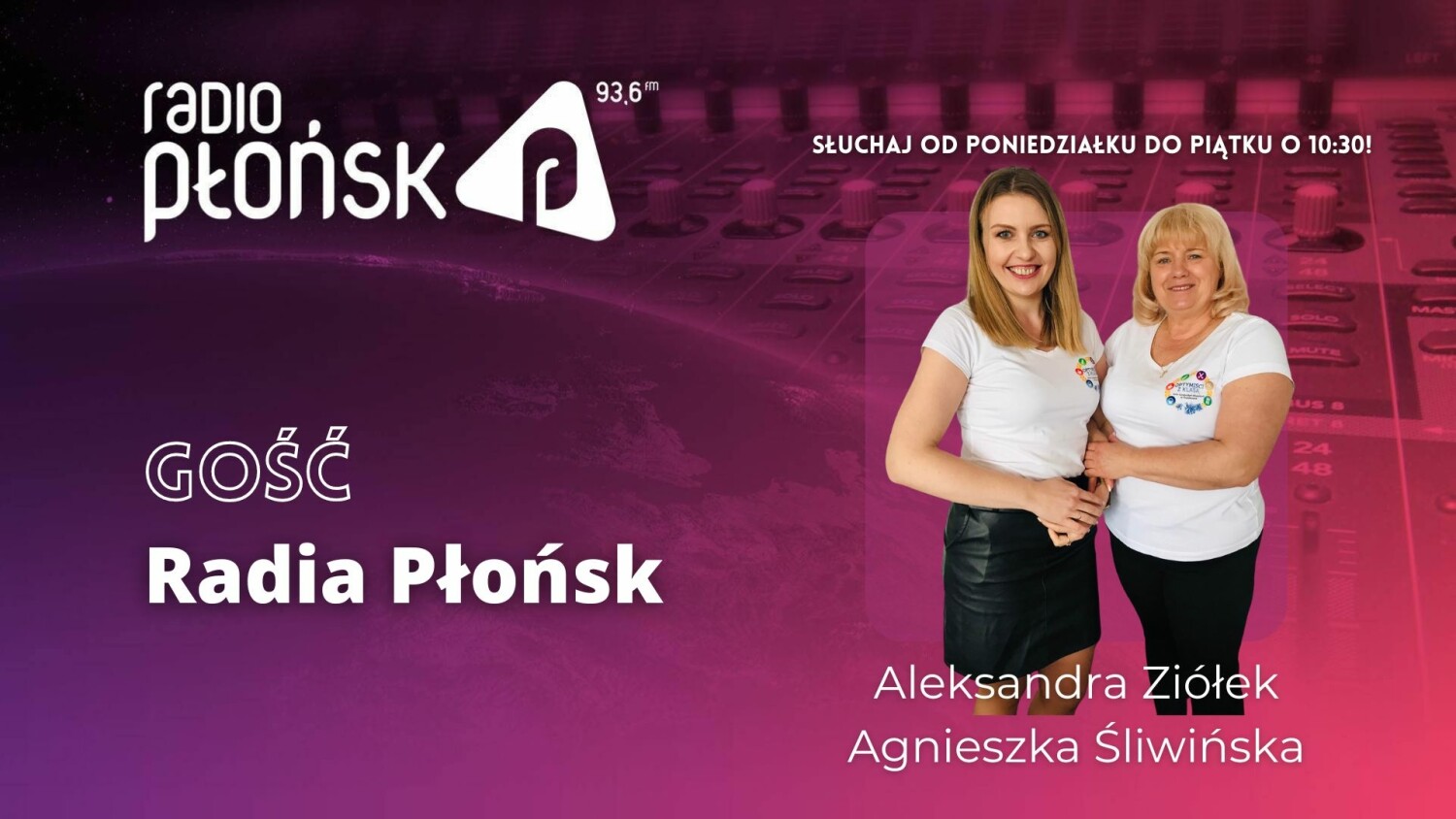Gość Radia PŁOŃSK - Aleksandra Ziółek i Agnieszka Śliwińska