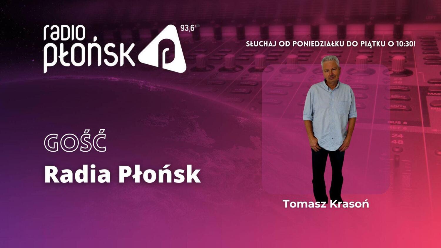 GOŚĆ RP - TOMASZ KRASOŃ