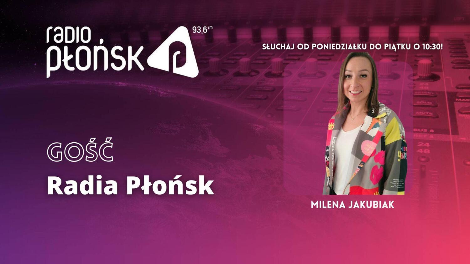 GOŚĆ Radia Płońsk – Milena Jakubiak.mp3
