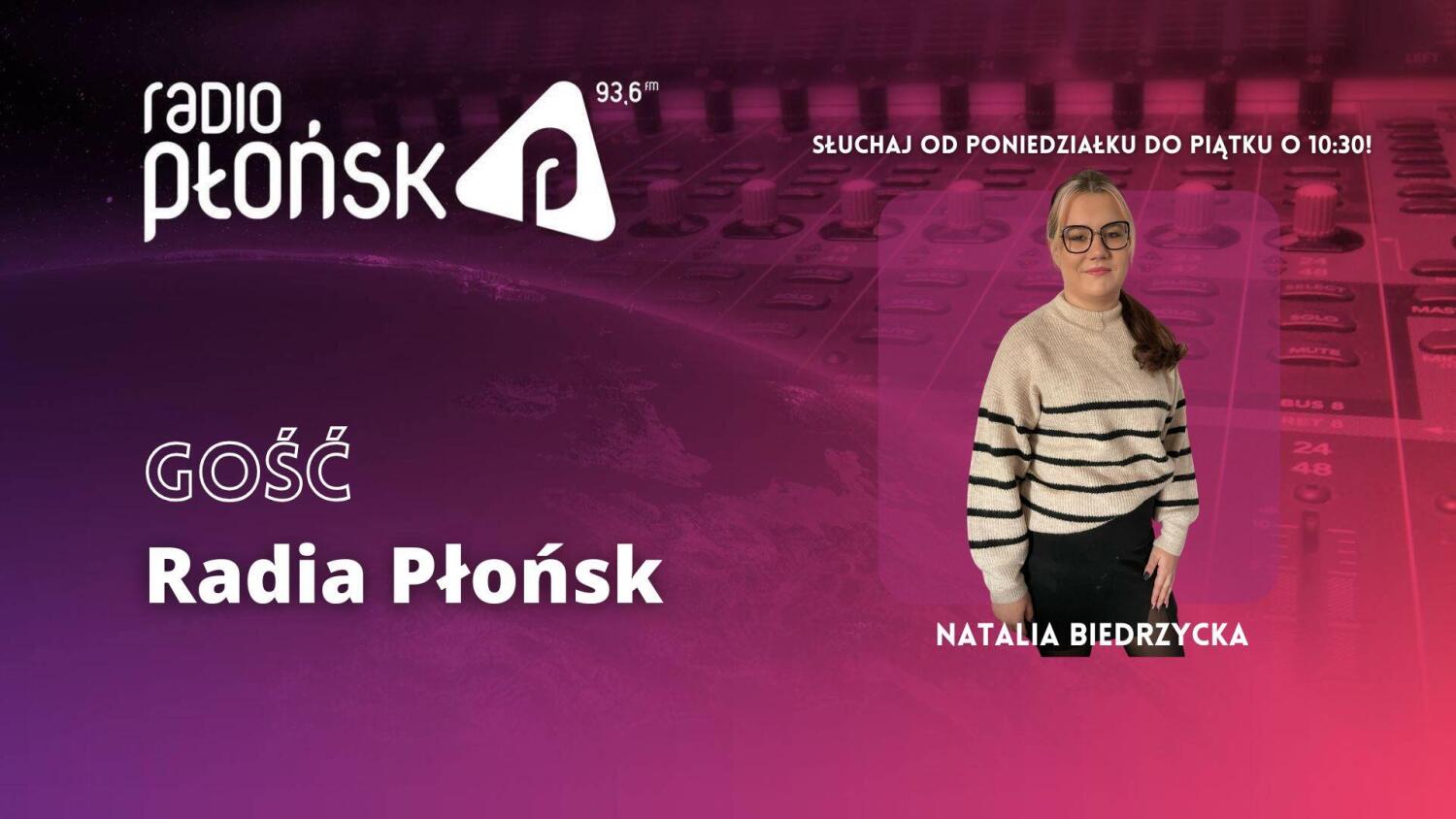 GOŚĆ RP - NATALIA BIEDRZYCKA