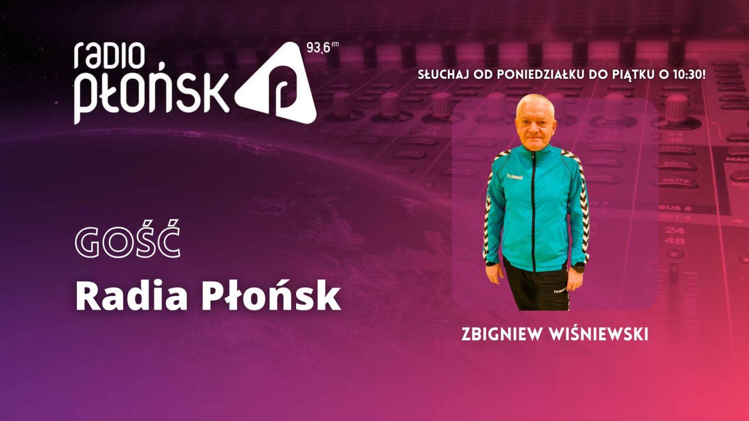 GOŚĆ Radia Płońsk - Zbigniew Wiśniewski.mp3