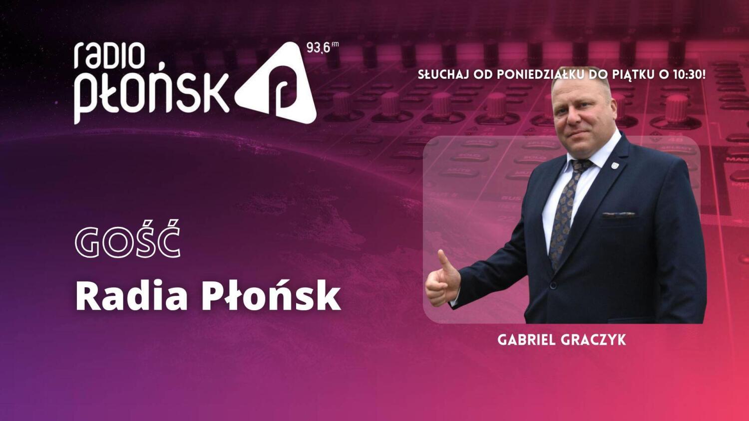 GOŚĆ Radia Płońsk – Gabriel Graczyk.mp3