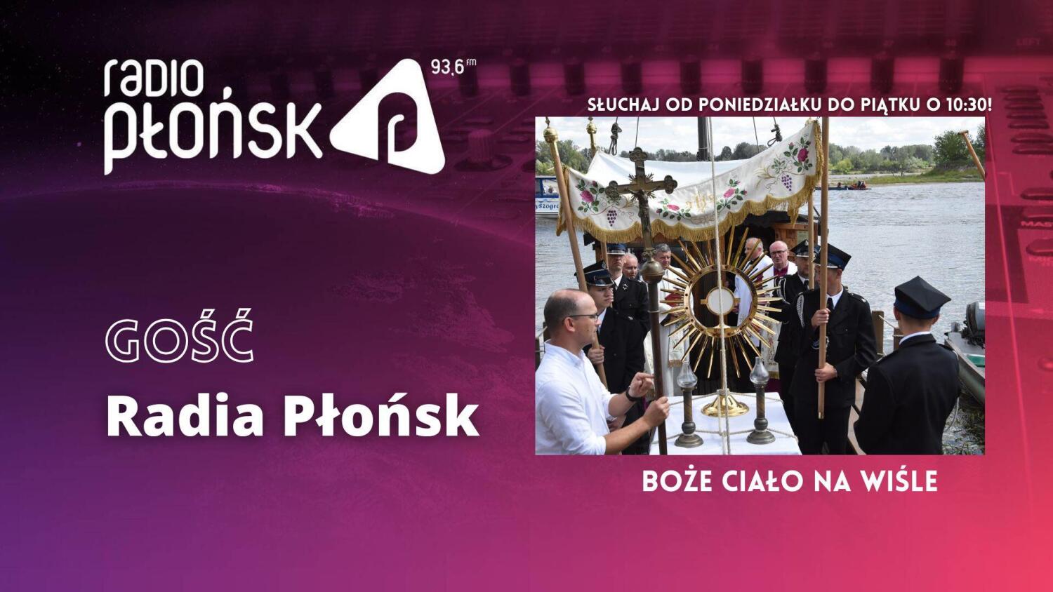 GOŚĆ Radia Płońsk – Boże Ciało na Wiśle w Smoszewie.mp3