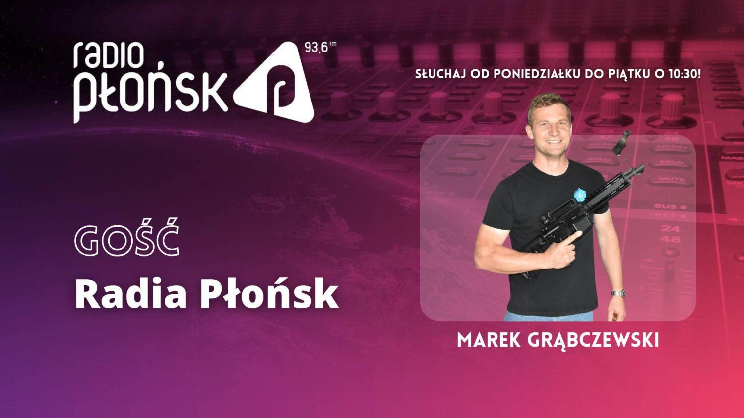 GOŚĆ Radia Płońsk – Marek Grąbczewski.mp3