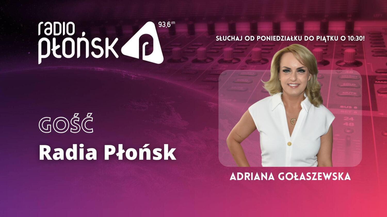 GOŚĆ Radia Płońsk – Adriana Gołaszewska.mp3