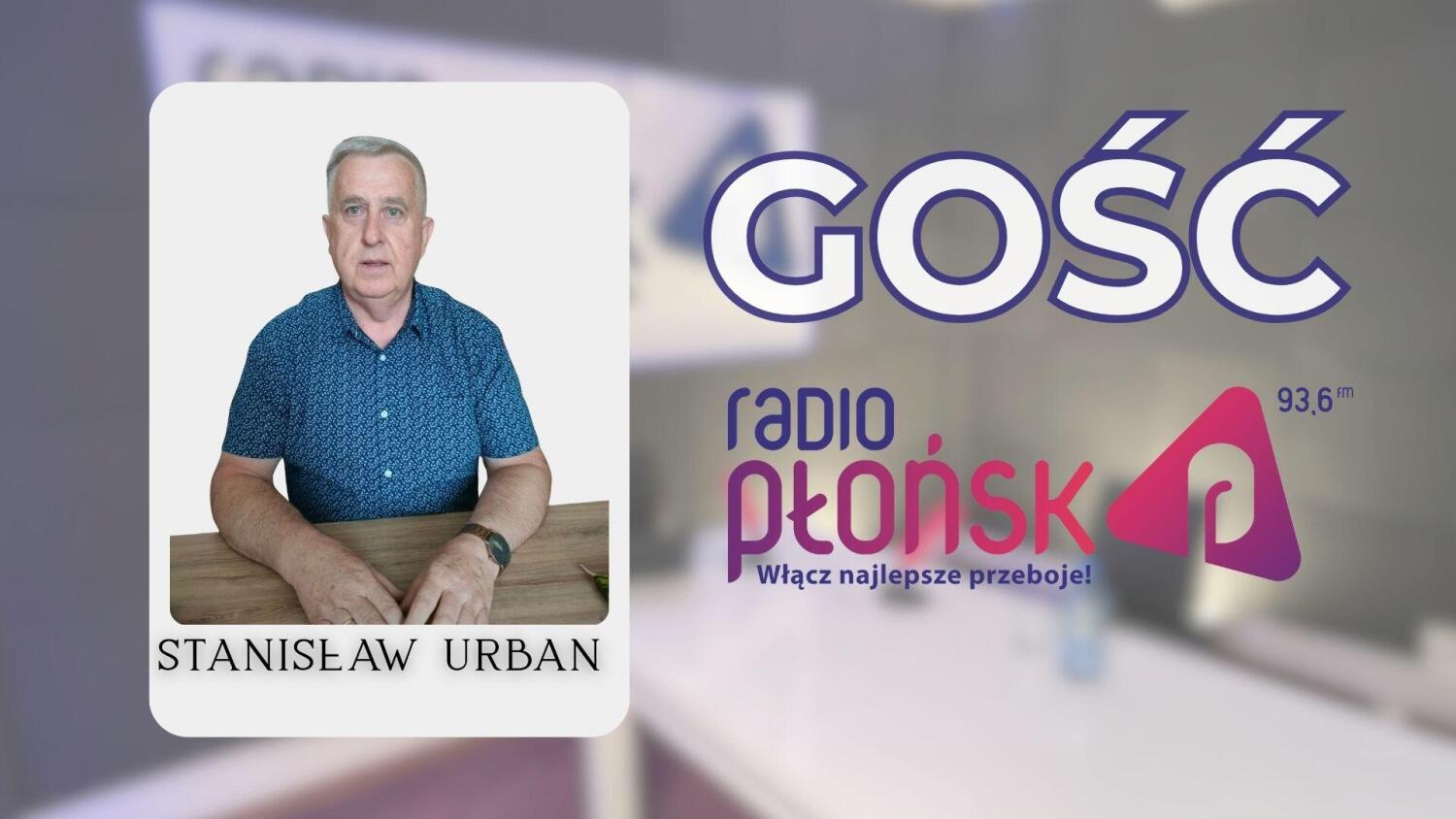 GOŚĆ Radia Płońsk – Stanisław Urban.mp3