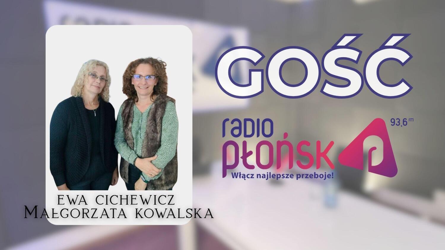 GOŚĆ Radia Płońsk – Ewa Cichewicz i Małgorzata Kowalska.mp3