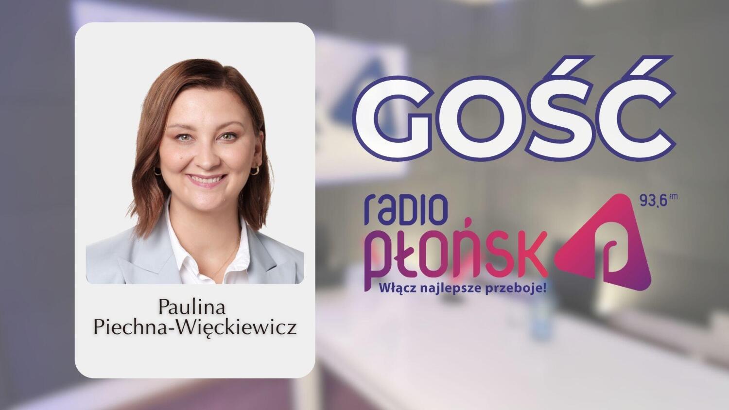 GOŚĆ Radia Płońsk – Paulina Piechna-Więckiewicz.mp3