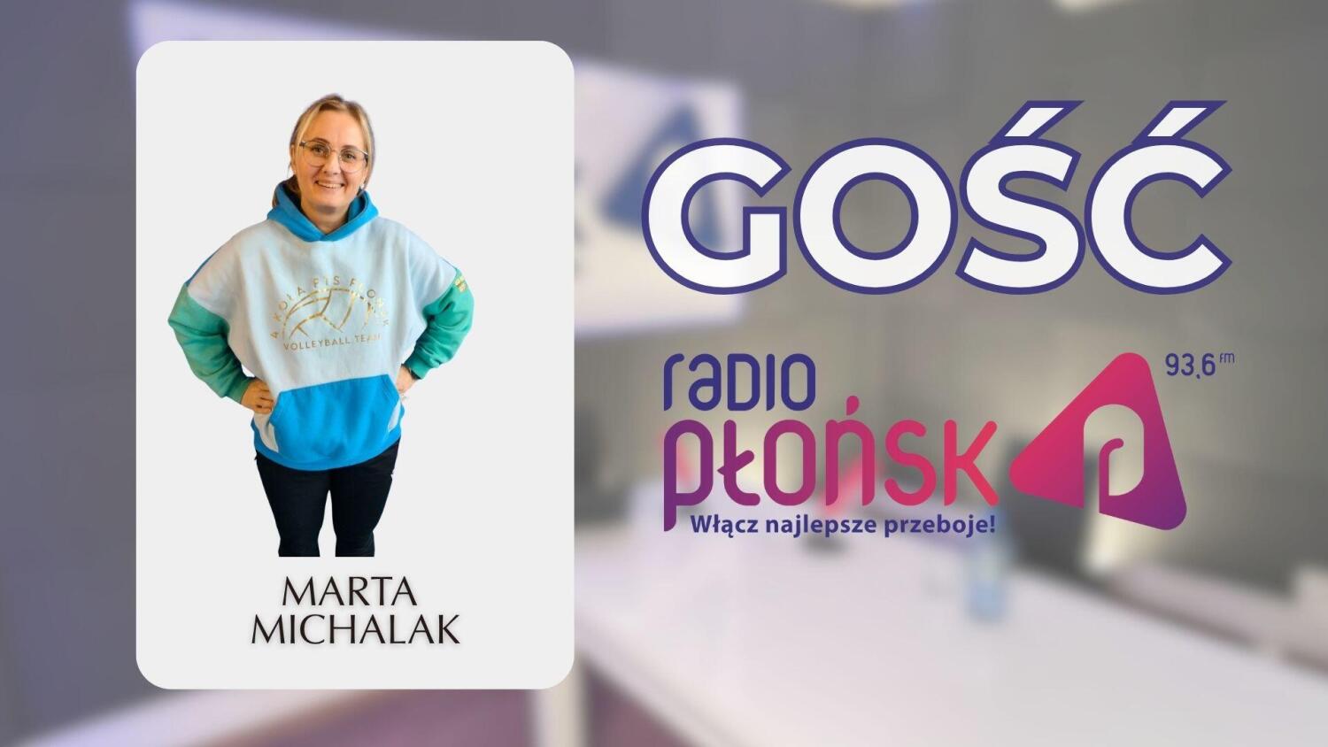 GOŚĆ Radia Płońsk – Marta Michalak.mp3