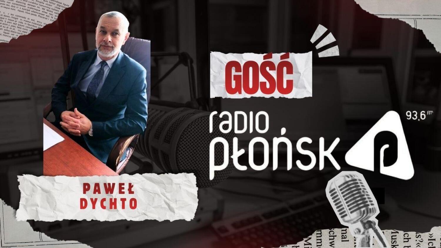 GOŚĆ Radia Płońsk – Paweł Dychto.mp3
