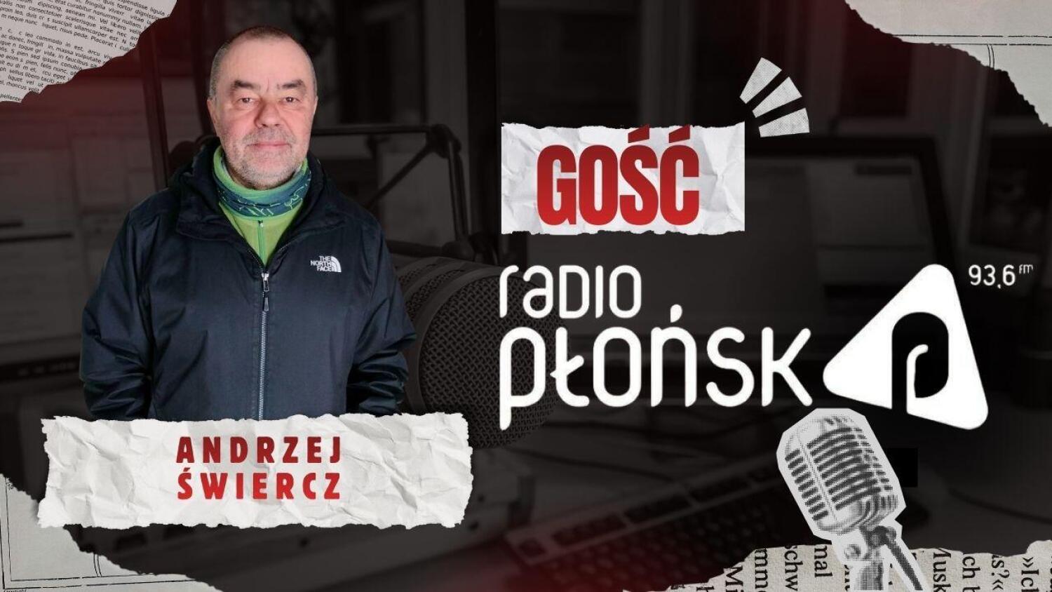 GOŚĆ Radia Płońsk – Andrzej Świercz.mp3