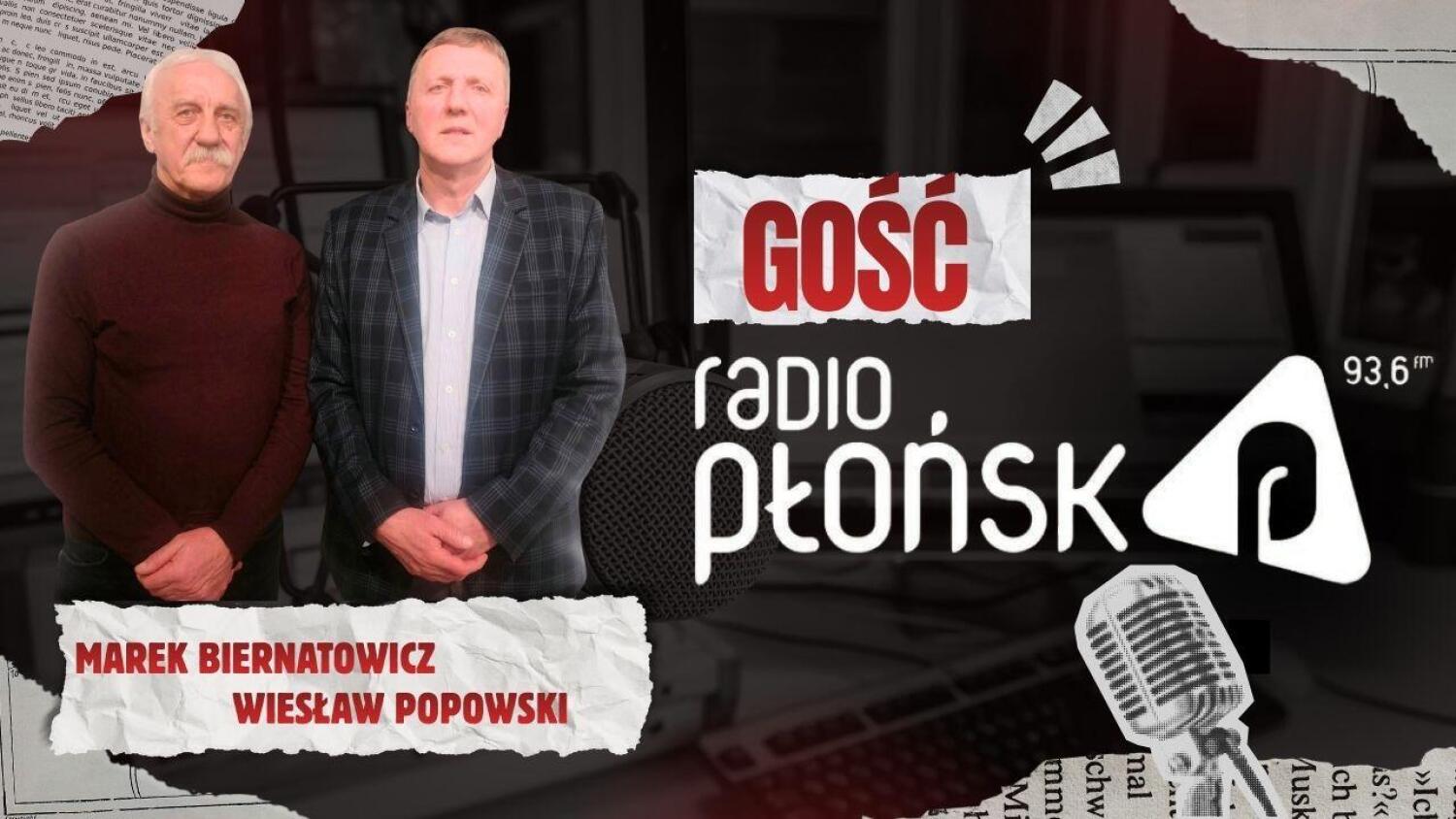 GOŚĆ Radia Płońsk – Marek Biernatowicz i Wiesław Popowski